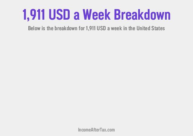 How much is $1,911 a Week After Tax in the United States?