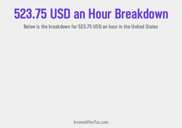 How much is $523.75 an Hour After Tax in the United States?